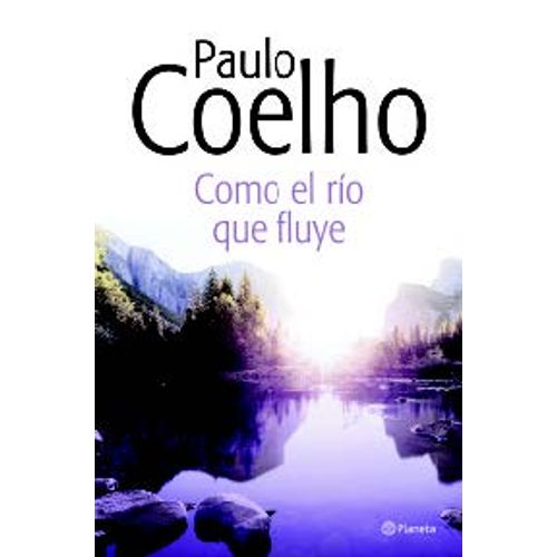 LIBRO COMO EL RIO QUE FLUYE - PAULO COELHO