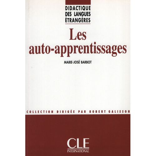 LES AUTO-APPRENTISSAGES - DIDACTIQUES DES LANGUES ETRANGERES