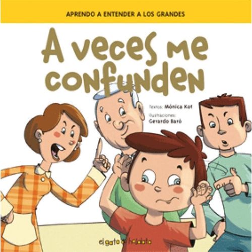 A VECES ME CONFUNDEN - CREZCO Y APRENDO A VECES ME CONFUNDEN - CREZCO Y APRENDO