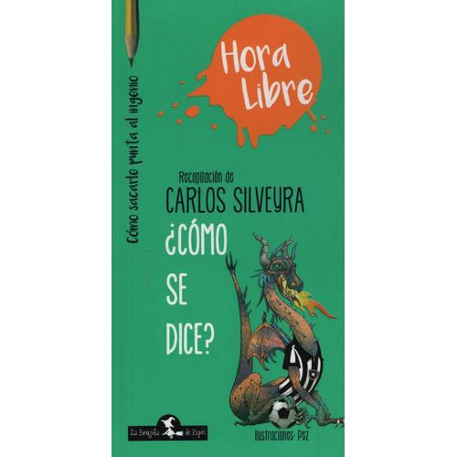 LIBRO COMO SE DICE - HORA LIBRE