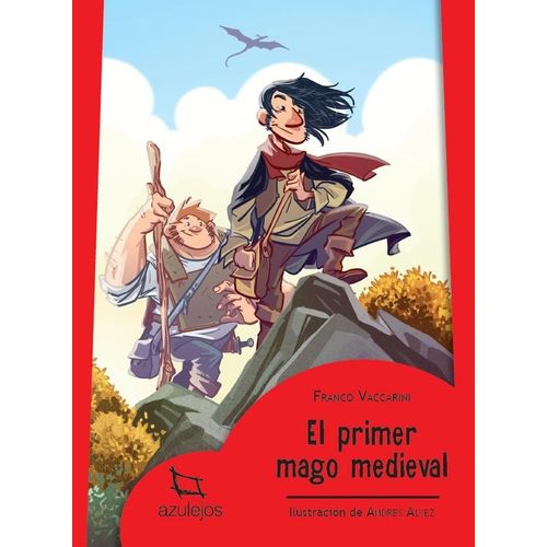EL PRIMER MAGO MEDIEVAL - AZULEJOS ROJOS - FRANCO VACCARINI