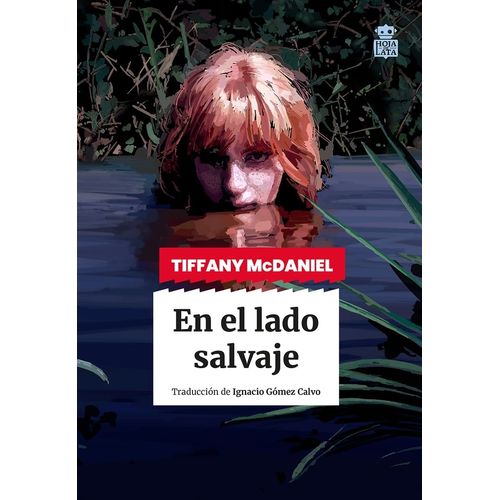 EN LADO SALVAJE - TIFFANY MCDANIEL