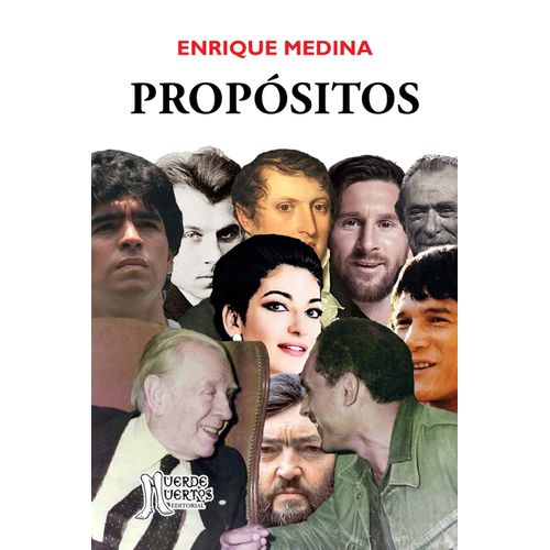 PROPOSITOS - ENRIQUE MEDINA