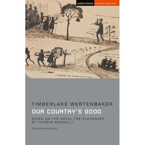 OUR COUNTRY'S GOOD 2ND.EDITION - TIMBERLAKE WERTENBAKER