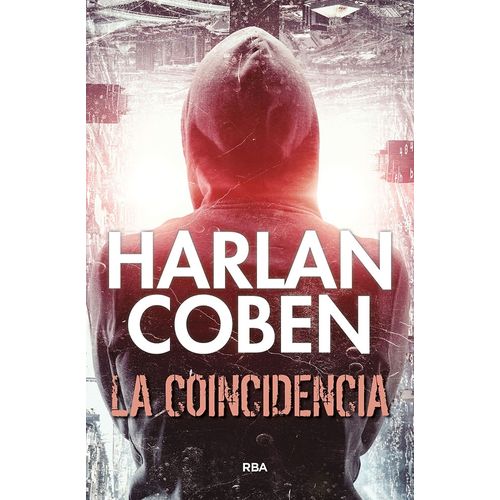 LA COINCIDENCIA - HARLAN COBEN