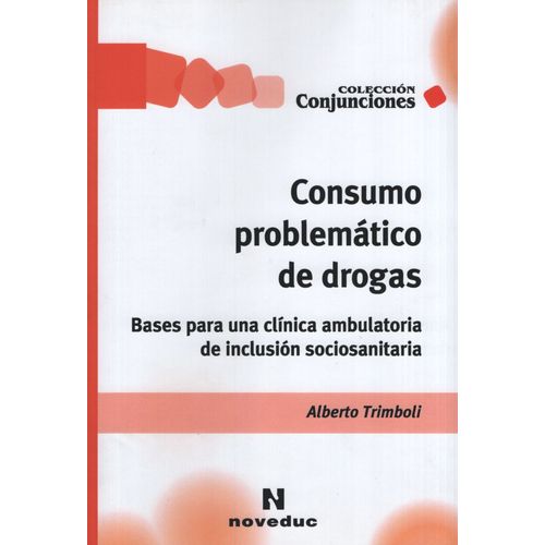 CONSUMO PROBLEMATICO DE DROGAS - NOVEDUC