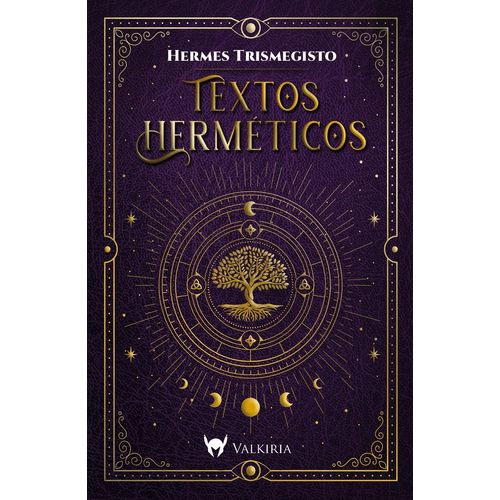 TEXTOS HERMETICOS - HERMES TRISMEGISTO