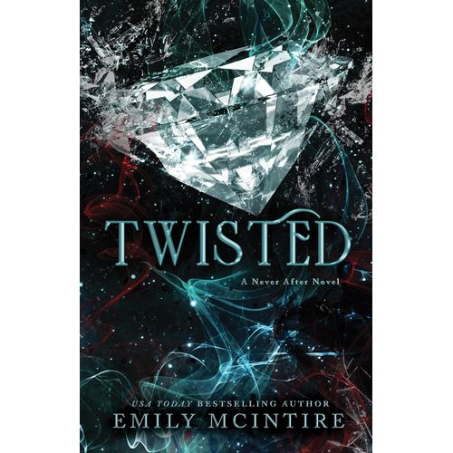 TWISTED - NEVER AFTER 4 - EMLILY MCINTIRE