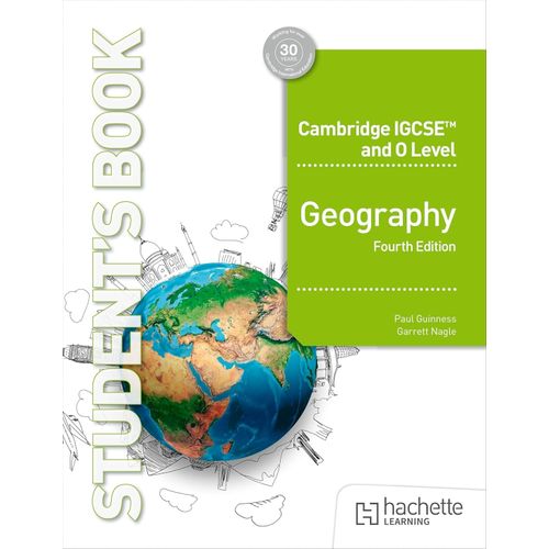 CAMBRIDGE IGCSE AND O LEVEL GEOGRAPHY 4TH.EDITION - STUDENT'