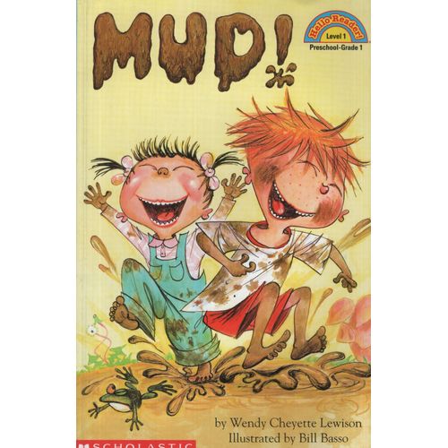 MUD - HELLO READER 1 - WENDY LEWISON MUD - HELLO READER 1 - WENDY LEWISON