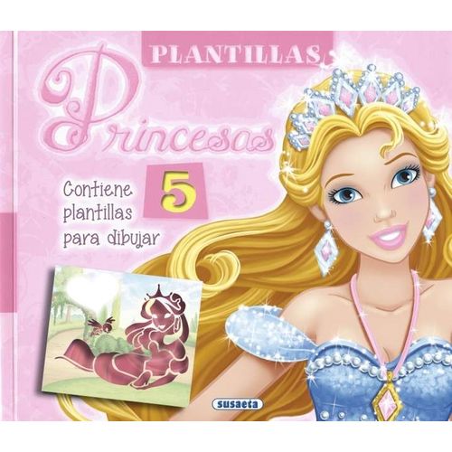 PRINCESAS - PLANTILLAS - SUSAETA
