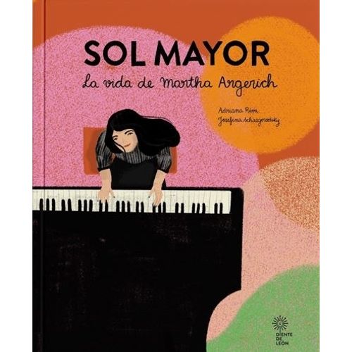 LIBRO SOL MAYOR - LA VIDA DE MARTHA ARGERICH