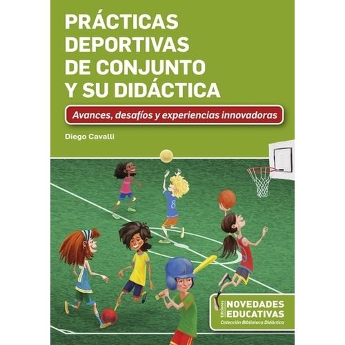 PRACTICAS DEPORTIVAS DE CONJUNTO Y SU DIDACTICA