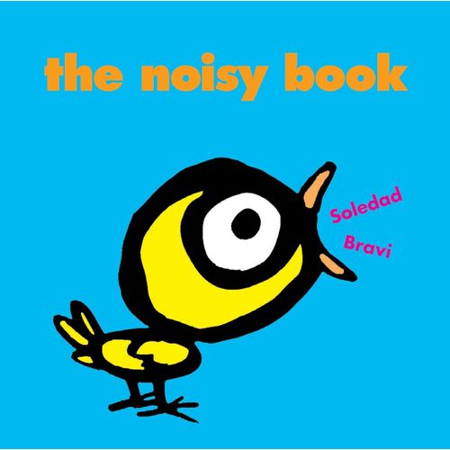 THE NOISY BOOK - SOLEDAD BRAVI