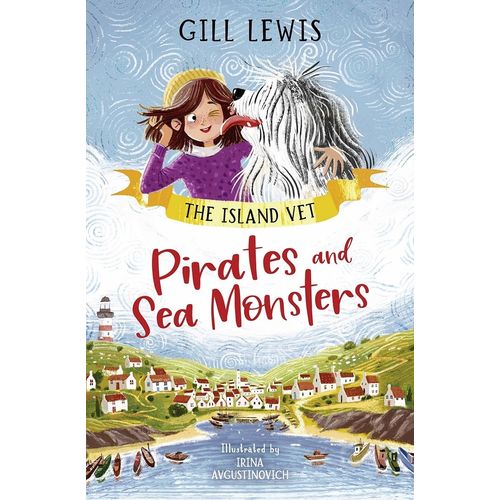 PIRATES AND SEA MONSTERS - THE ISLAND VET 1 - GILL LEWIS