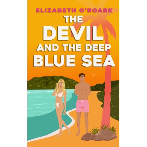 THE DEVIL AND THE BEEP BLUE SEA - THE GRUMPY DEVILS 2 - ELIZ