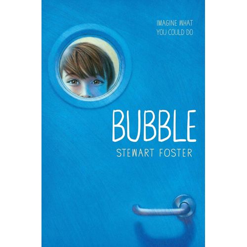 BUBBLE - STEWART FOSTER