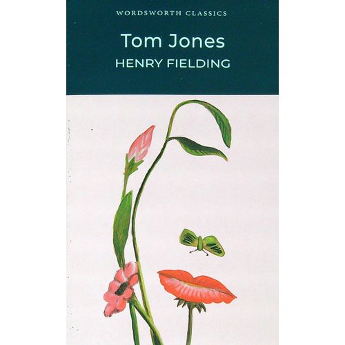 TOM JONES - WORDSWORTH CLASSICS