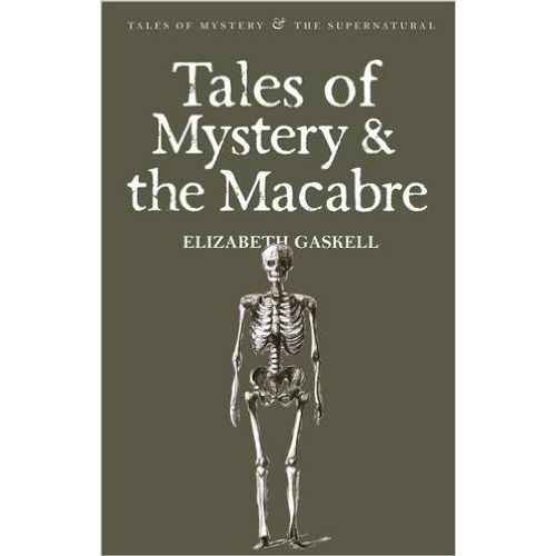 TALES OF MYSTERY & THE MACABRE - WORDSWORTH MYSTERY & SUPERN