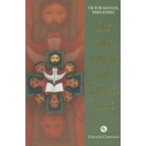 LOS CINCO MINUTOS DEL ESPIRITU SANTO - FERNANDEZ LOS CINCO MINUTOS DEL ESPIRITU SANTO - FERNANDEZ