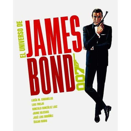 EL UNIVERSO DE JAMES BOND EL UNIVERSO DE JAMES BOND
