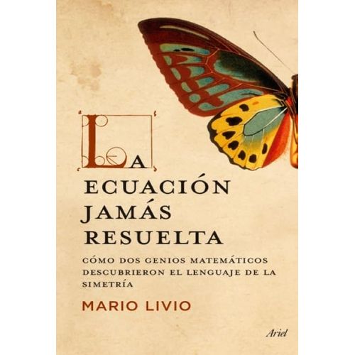 LA ECUACION JAMAS RESUELTA - MARIO LIVIO
