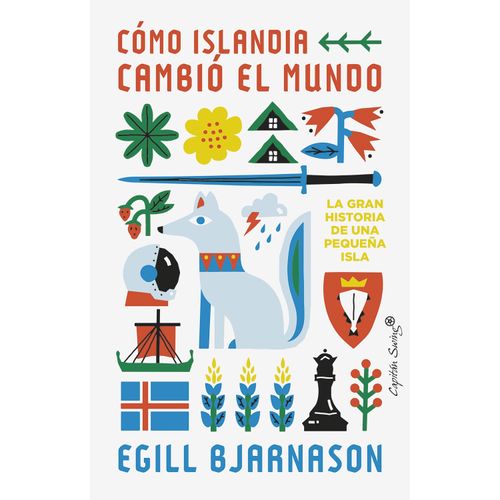 COMO ISLANDIA CAMBIO EL MUNDO - EGILL BJARNASON