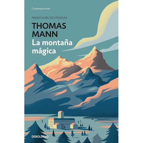 LA MONTAÑA MAGICA - THOMAS MANN