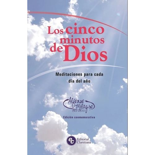 LOS CINCO MINUTOS DE DIOS - EDICION CONMEMORATIVA