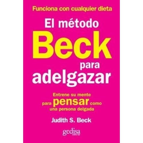 EL METODO BECK PARA ADELGAZAR - JUDITH BECK