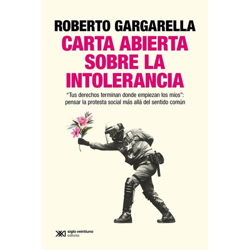 CARTA ABIERTA SOBRE LA INTOLERANCIA - ROBERTA GARGARELLA