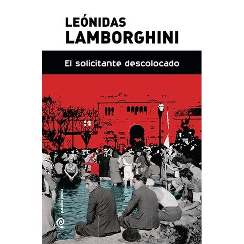 EL SOLICITANTE DESCOLOCADO - LEONIDAS LAMBORGHINI