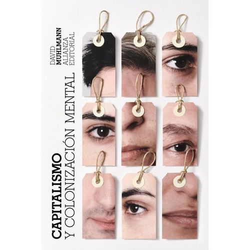CAPITALISMO Y COLONIZACION MENTAL - DAVID MUHLMANN