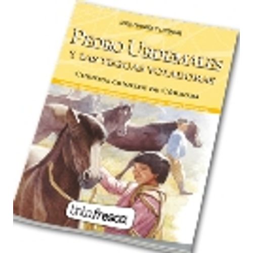 PEDRO URDEMALES Y LAS YEGUAS VOLADORAS/ EL CONEJITO AYUDANTE