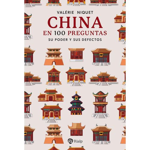 CHINA EN 100 PREGUNTAS - SU PODER Y SUS DEFECTOS