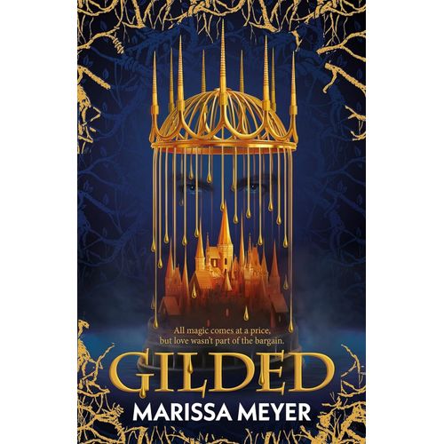 GILDED  - MARISSA MEYER