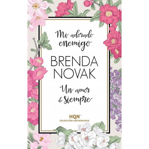 MI ADORADO ENEMIGO / UN AMOR DE SIEMPRE - NOVAK BRENDA