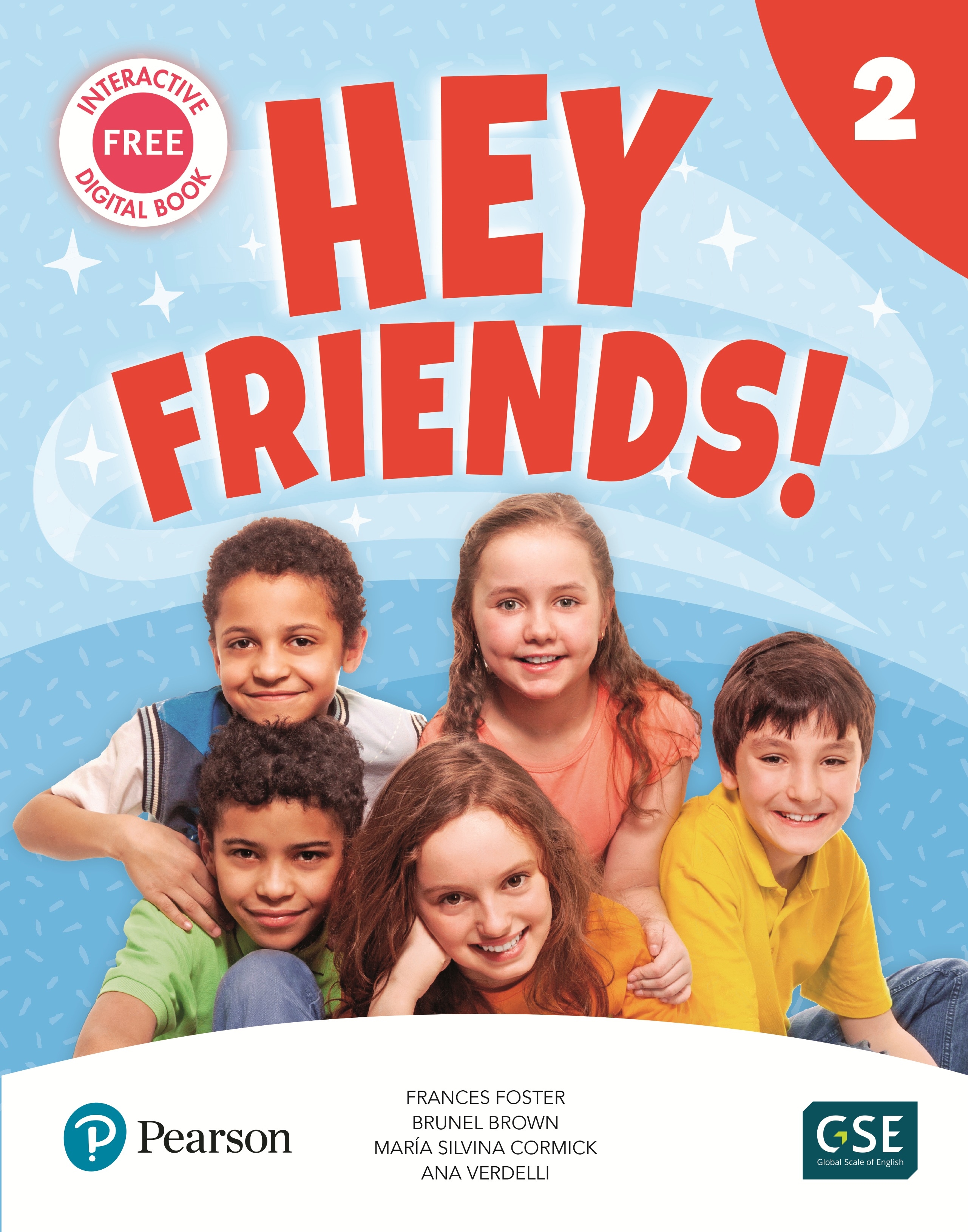 HEY FRIENDS 2 - STUDENT'S BOOK + WORKBOOK