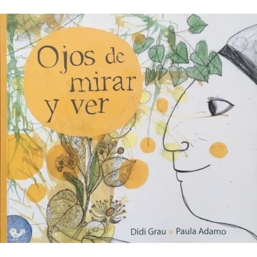 OJOS DE MIRAR Y VER