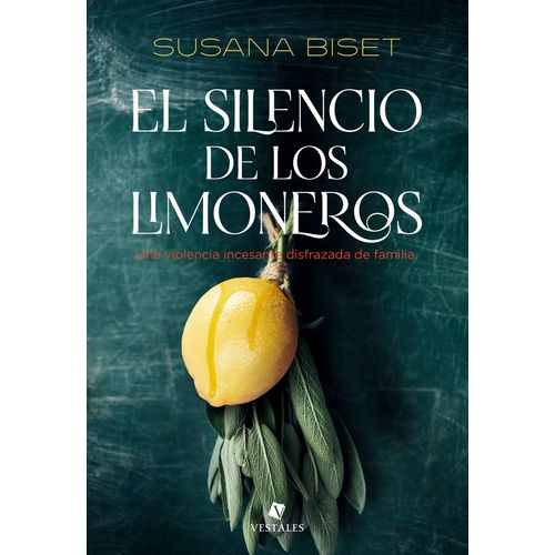 EL SILENCIO DE LOS LIMONEROS - SUSANA BISET
