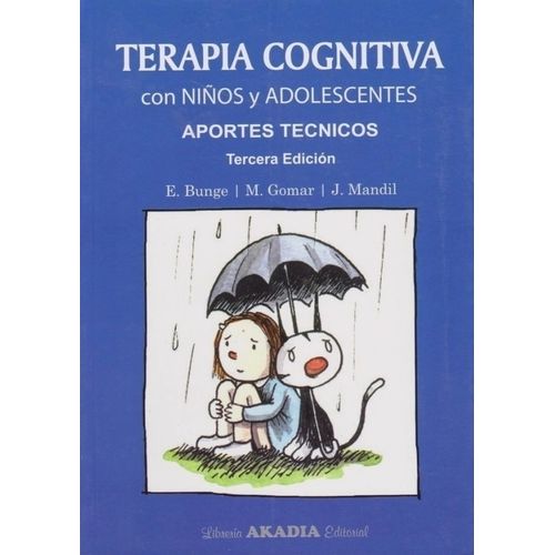 TERAPIA COGNITIVA CON NIÑOS Y ADOLESCENTES - APORTES TECNICO