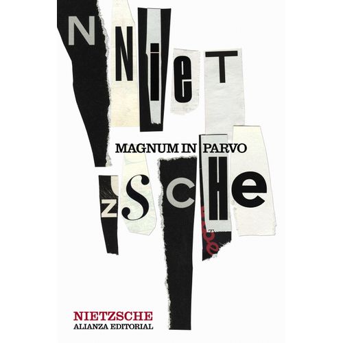 MAGNUM IN PARVO - FRIEDRICH NIETZSCHE