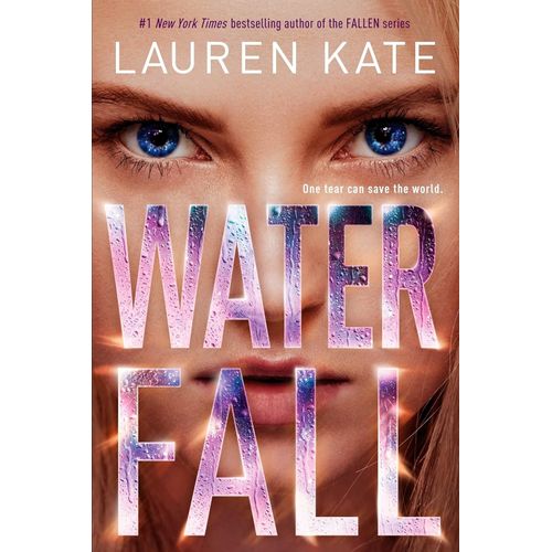 WATERFALL - TEARDROP 2 - LAUREN KATE