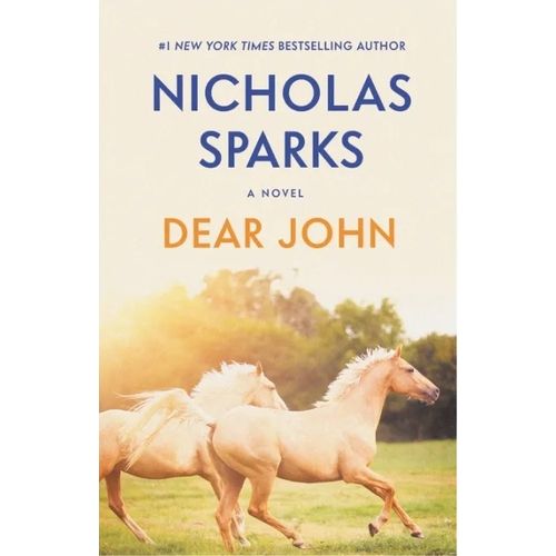 DEAR JOHN - NICHOLAS SPARKS
