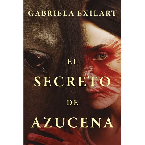 EL SECRETO DE AZUCENA - GABRIELA EXILART