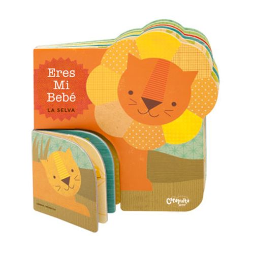 ERES MI BEBE: LA SELVA ERES MI BEBE: LA SELVA