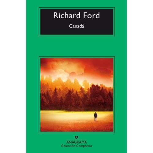 LIBRO CANADA - RICHARD FORD COLECCION COMPACTOS