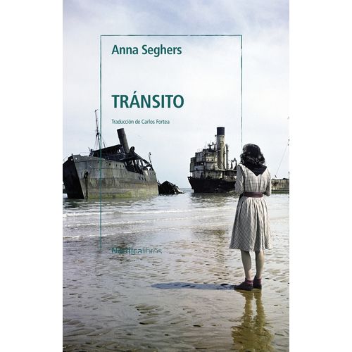 TRANSITO - ANNA SEGHERS