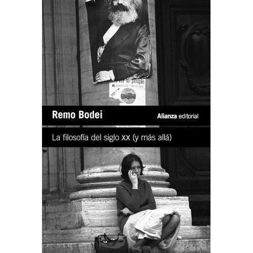 LA FILOSOFIA DEL SIGLO XX (Y MAS ALLA) - REMO BODEI