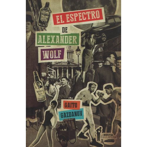 EL ESPECTRO DE ALEXANDER WOLF - GAITO GAZDANOV